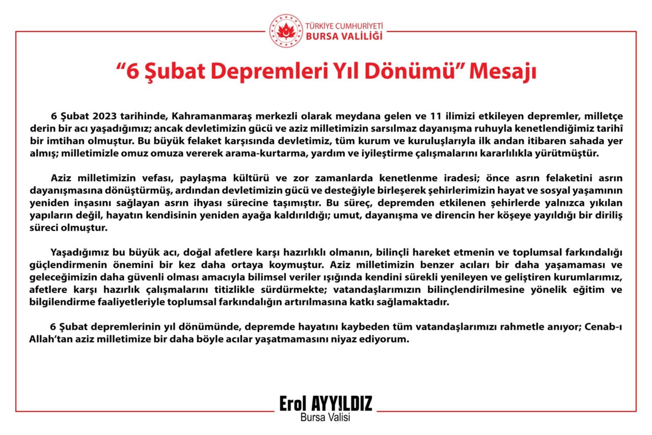 Bursa Valisi Erol Ayyıldız'dan 6 Şubat mesajı 1 Bülten Medya -